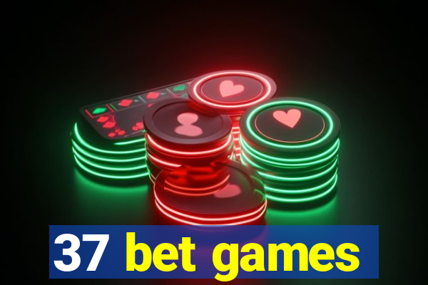 37 bet games